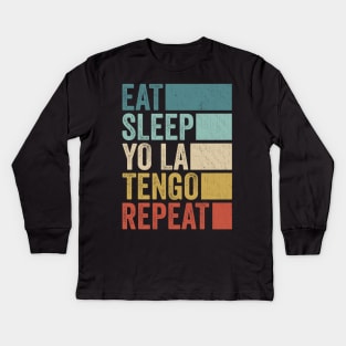 Funny Eat Sleep Yo La Name Repeat Retro Vintage Kids Long Sleeve T-Shirt